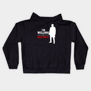 Wait For It - Burr - Hamilton Kids Hoodie